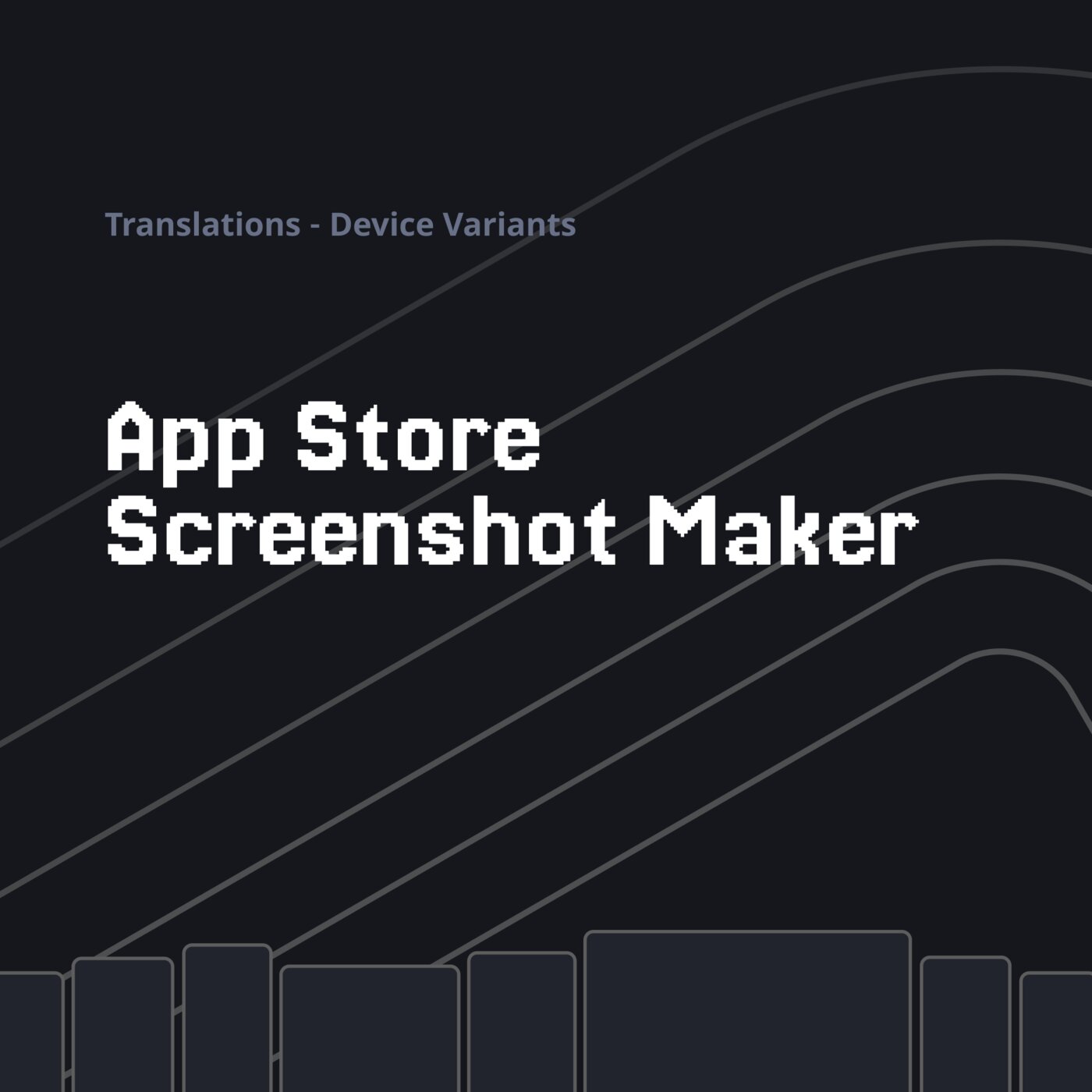 Screenshot Maker device and language variants